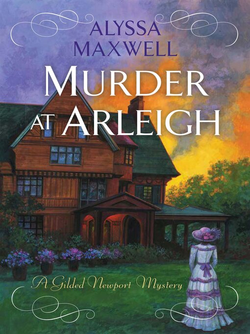 Title details for Murder at Arleigh by Alyssa Maxwell - Wait list